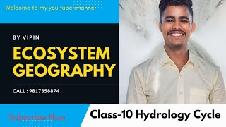 Class10 Hydrology cycle [upl. by Klump350]