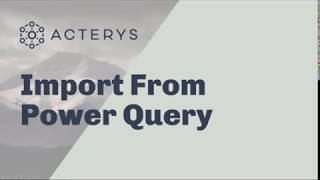 Upload From Power Query amp Planning With Acterys [upl. by Fougere381]