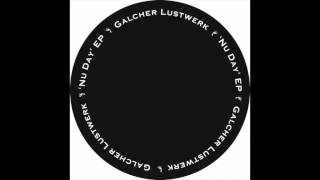 Galcher Lustwerk Fate Tsuba Limited VINYL ONLY [upl. by Otirecul]