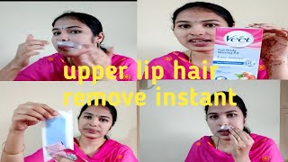 How to remove upperlip hair instant  veet wax strips review ampdemo [upl. by Ellenwahs109]