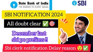 SBI notification 2024 ll sbi po sbi clerk notificationsbinotificatiinsbiclerkbanking [upl. by Ecnedurp]