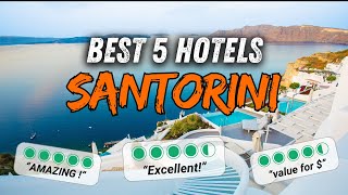 🇬🇷 Best hotels SANTORINI Greece ✈ My top 5  Where to stay in SANTORINI  hotels review [upl. by Aimal]