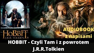 Rozdział 3  Hobbit czyli tam i z powrotem  Audiobook z napisami [upl. by Giorgio]