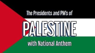 The National Anthem of Palestine Fidai  The Presidents of Palestine 2024 [upl. by Lilias674]