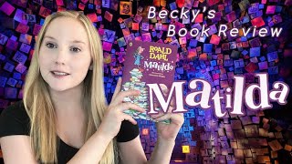 Matilda Book Review [upl. by Aid]