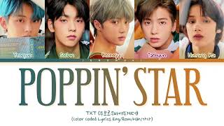 TXT 투모로우바이투게더  Poppin’ Star Color Coded EngRomHan가사 [upl. by Padriac259]