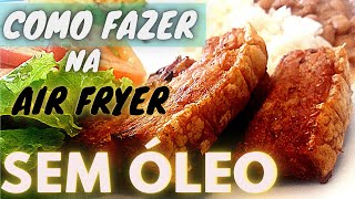 PANCETA NA AIR FRYER  ALMOÇO RÁPIDO E FACIL  Receitas Fáceis e Rápidas  Barriga de Porco na dieta [upl. by Bidle]