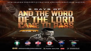 5 DAYS OF AND THE WORD OF THE LORD CAME TO PASS  DAY 1  NSPPD  17TH JUNE 2024 [upl. by Einavoj]