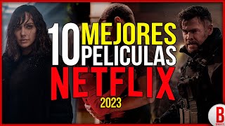 TOP 10 Mejores PELÍCULAS de NETFLIX 2023  Parte 2 [upl. by Hamfurd]