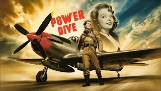 POWER DIVE 1941 Richard Arlen Jean Parker amp Helen Mack  Adventure Drama  Colorized [upl. by Yleak]