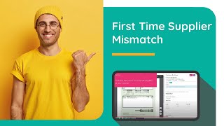 How to resolve a supplier mismatch status  First Time Supplier Mismatch [upl. by Holman784]