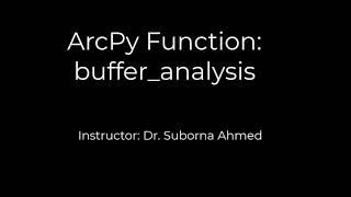 Arcpy Function Buffer Analysis [upl. by Iaria]