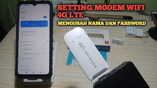 Setting modem wifi 4G LTE all operator  Ganti nama dan password modem wifi [upl. by Aron343]