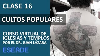 241 TIPOS DE SANTOS POPULARES POR EL DR JUAN LAZARA [upl. by Eibur]