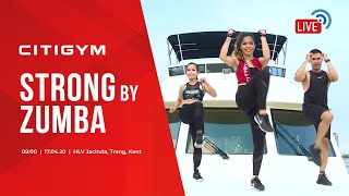 Bài tập STRONG BY ZUMBA tại nhà  CITIGYM HOME SERIES [upl. by Ynhoj362]