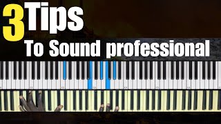 3 Tips that will change how you sound [upl. by Eiznyl278]