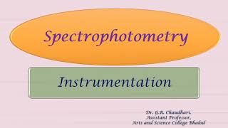 Spectrophotometry Instrumentation [upl. by Aceber]