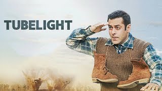 Tube Light Full Hindi Movie Salman Khan amp Suhail Khan  Bolly Wood Block Bustar Movies [upl. by Konikow]