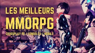 LES MEILLEURS MMORPG CROSSPLAY  PC  MOBILE  CONSOLES [upl. by Wilterdink639]