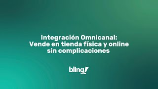 Integración Omnicanal Vender en tienda física y online sin complicaciones [upl. by Batory]