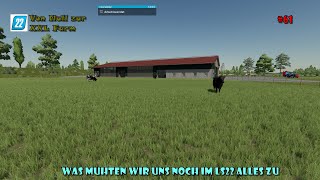 LS 22  Von Null zur XXL Farm 61  Was Muhten wir uns noch im LS22 alles zu [upl. by Oisorbma699]