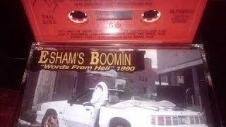 Eshams Boomin Words From Hell Full Album 1989\OG [upl. by Kassi]