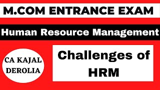 Human Resource Management  Challenges of HRM 8  Detailed Explaination  HRM Theory  HRM [upl. by Srednas]