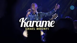 Israel Mbonyi  Karame [upl. by Atteynek918]