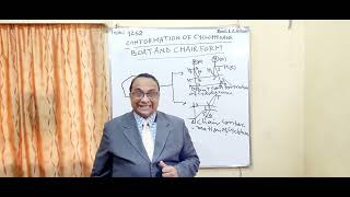 Lecture 1252Topic CONFORMATIONS OF CYCLOHEXANE BOAT AND CHAIR FORM [upl. by Nohsal]