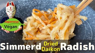 Dried Daikon Recipes  Japanese Vegan 4  Simmered Dried Daikon and Pickles [upl. by Nereids]