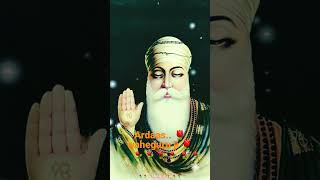 Ardaas shorts status  Dhan ShriGuruNanakDevji 🌷waheguru ji🌷 [upl. by Goulet600]