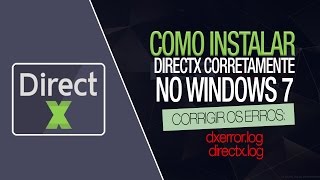 Erro dxerrorlog e directxlog  Instalar o Directx Corretamente [upl. by Fey]