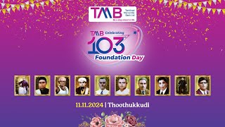 103rd Foundation Day Celebrations  TMB [upl. by Lahcym]