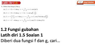 Latih diri 15 Soalan 1  12 Fungsi Gubahan  Bab 1 Fungsi Matematik Tambahan Tingkatan 4 [upl. by Waldon]