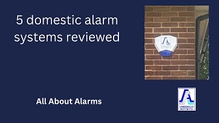 5 Domestic Alarm Systems Reviewed [upl. by Vernita]