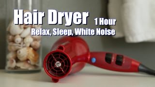 Hair Dryer on Low Sound  White Noise  1 Hour  Relax Sleep Calm Baby [upl. by Aivatan]