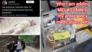 Why I am Adding MELATONIN to my Emergency Medications Kits [upl. by Leirbaj919]