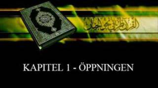 Koranen på svenska Kapitel 1  Öppningen ALFATIHA [upl. by Imoyaba199]