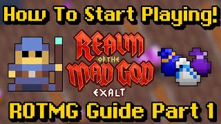 How To Start Playing The Game  RotMG Guide Part 1 [upl. by Wood]