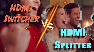 HDMI Switcher vs HDMI Splitter  Which One Should I Use [upl. by Standush494]