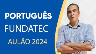 AULÃO FUNDATEC 2024 [upl. by Strickman]