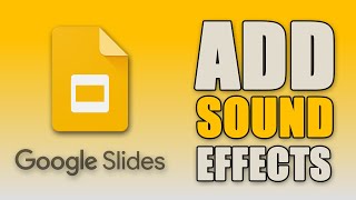 How To Add Sound Effects To Google Slides EASY [upl. by Noirrad668]