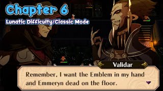 Protecting Emmeryn  Fire Emblem Awakening  Chapter 6 [upl. by Pierpont]