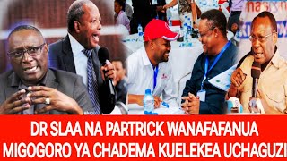 DRSLAA NA DRPARTRICK NHIGULA WANAFAFANUA MIGOGORO YA CHADEMA KUELEKEA UCHAGUZI WA SMITAA 202425 [upl. by Scribner]