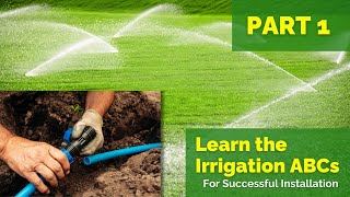 IRRIGATION ABCs for SUCCESSFUL DIY INSTALL  PART 1 [upl. by Inihor205]