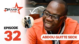 PRANK STAR  Saison 3 episode 32 Abdou Guité Seck  Sonko ken douko [upl. by Bluefarb]