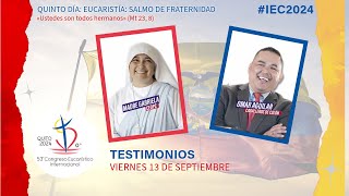 TESTIMONIOS—CONGRESO EUCARÍSTICO INTERNACIONAL – QUITO 2024 [upl. by Divadnhoj]