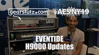 Eventide H9000 Updates  Gearslutz  AES 2019 [upl. by Cowey]