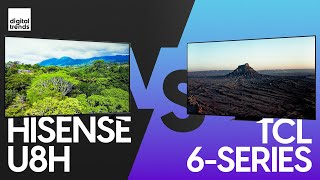 Hisense U8H vs TCL 6Series  Which will YOU want [upl. by Ettennan793]