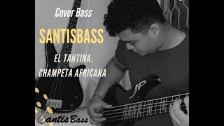 Cover Bass  Tantina  Zitany Neil  quotEl satanásquot champeta africana SANTISBASS [upl. by Lamoree732]